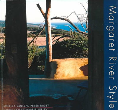 Margaret River Style
