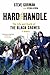Hard to Handle: The Life and Death of the Black Crowes--A Memoir