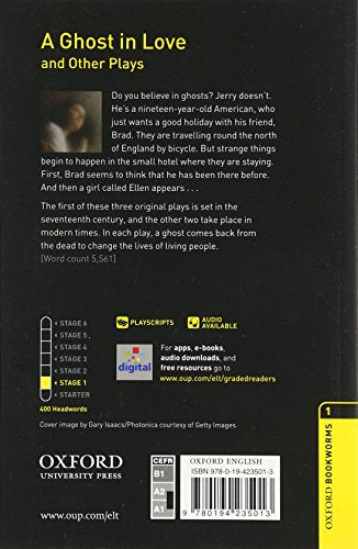Oxford Bookworms Playscripts: A Ghost in Love and Other Plays: Level 1: 400-Word Vocabulary (Oxford Bookworms Library. Stage 1, Playscripts)