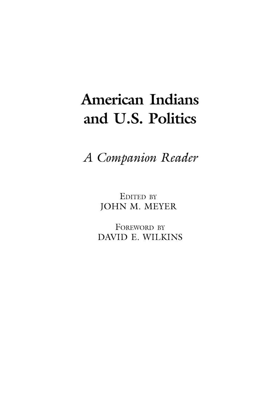 American Indians and U.S. Politics: A Companion Reader