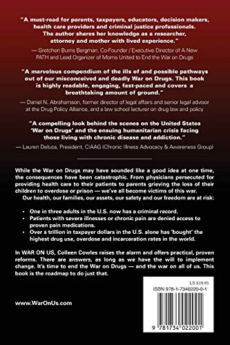 War on Us: How the War on Drugs and Myths About Addiction Have Created a War on All of Us