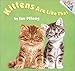Kittens Are Like That (A Random House Pictureboard)