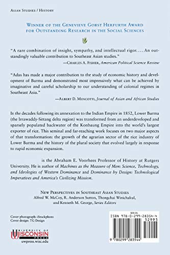 The Burma Delta: Economic Development and Social Change on an Asian Rice Frontier, 1852-1941 (New Perspectives in SE Asian Studies) — back cover