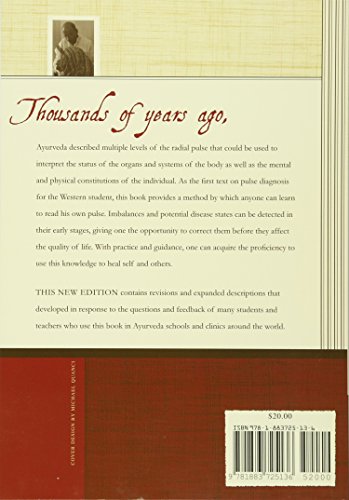 Secrets of the Pulse: The Ancient Art of Ayurvedic Pulse Diagnosis — back cover