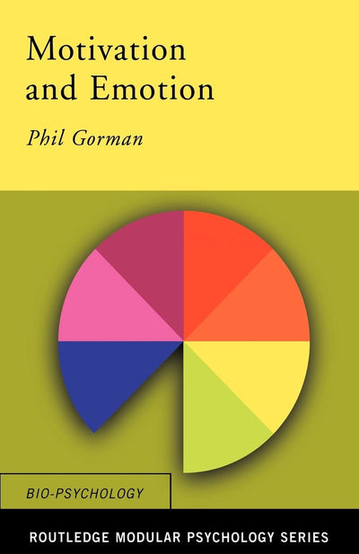 Motivation and Emotion (Routledge Modular Psychology): Textbook (Routledge Modular Psychology)