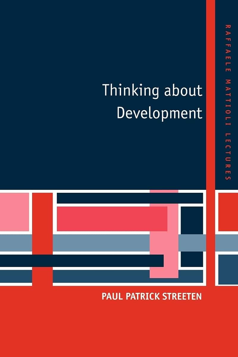 Thinking about Development (Raffaele Mattioli Lectures)