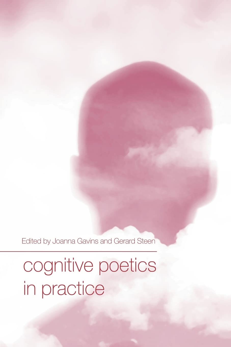 Cognitive Poetics in Practice