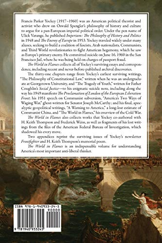 The World in Flames: The Shorter Writings of Francis Parker Yockey