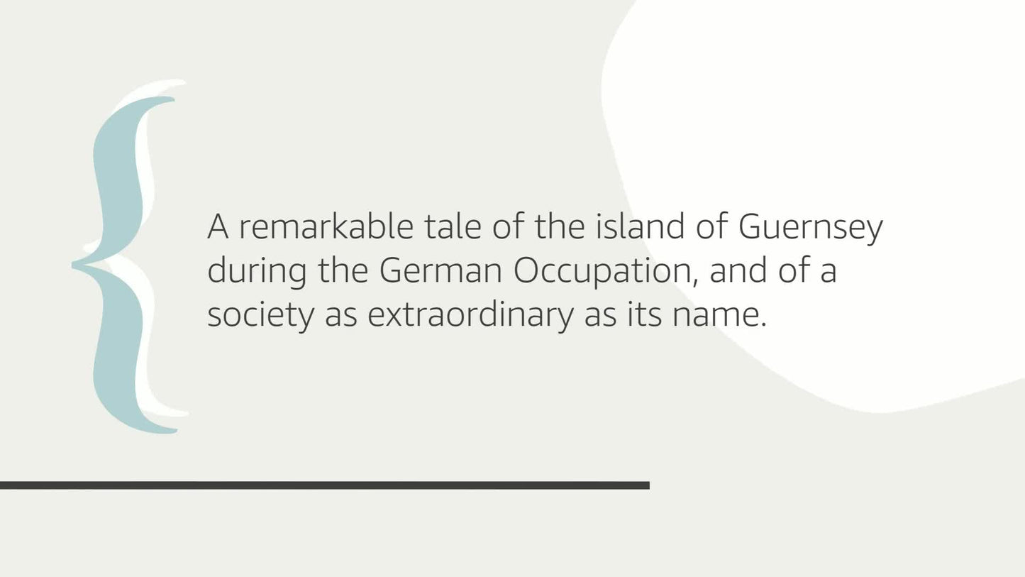 The Guernsey Literary and Potato Peel Pie Society: A Novel