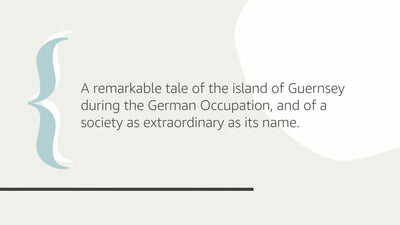 The Guernsey Literary and Potato Peel Pie Society by Shaffer