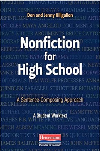 Nonfiction for High School: A Sentence-Composing Approach by
