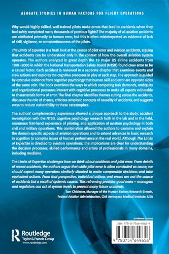 The Limits of Expertise: Rethinking Pilot Error and the Causes of Airline Accidents — back cover