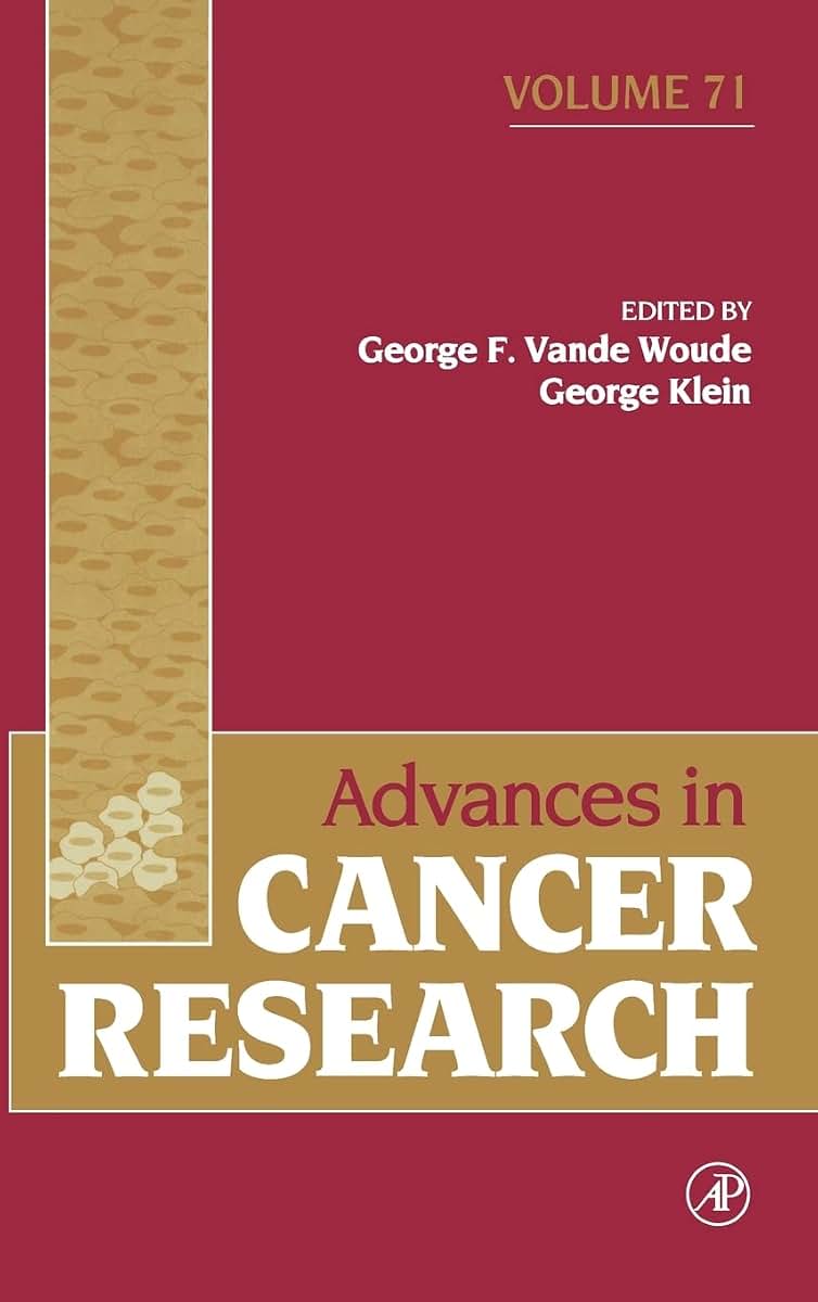 Advances in Cancer Research (Volume 71)