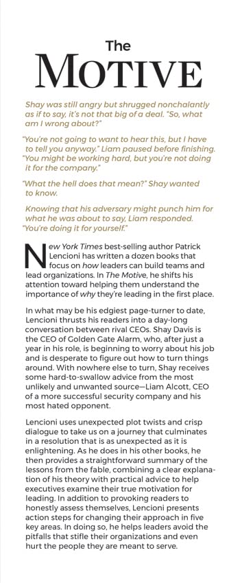 The Motive: Why So Many Leaders Abdicate Their Most Important Responsibilities (J-B Lencioni Series) — back cover