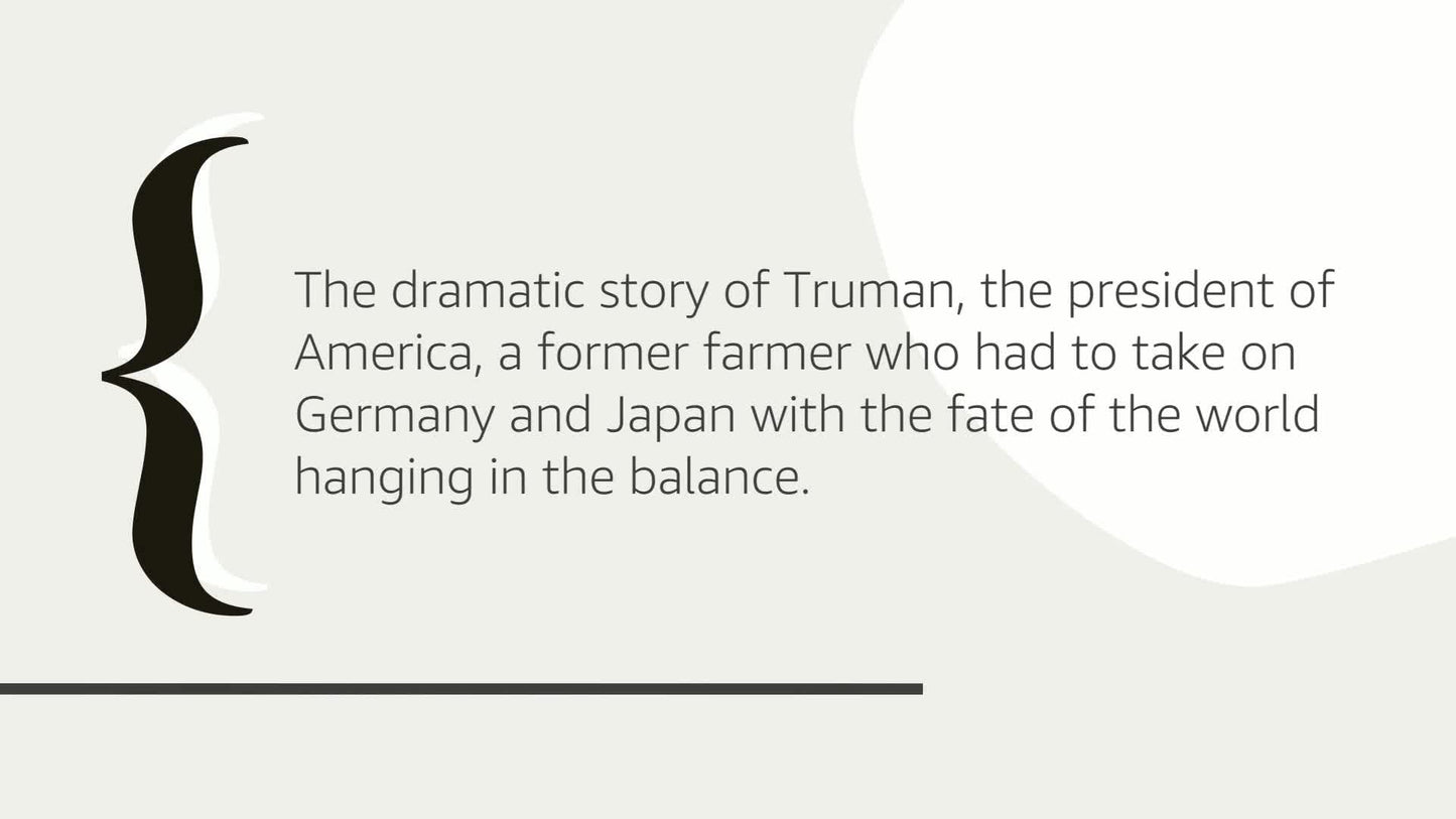 The Accidental President: Harry S. Truman and the Four Months That Changed the World - A Narrative History about the End of WWII and the Atomic Bomb