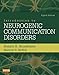 Introduction to Neurogenic Communication Disorders