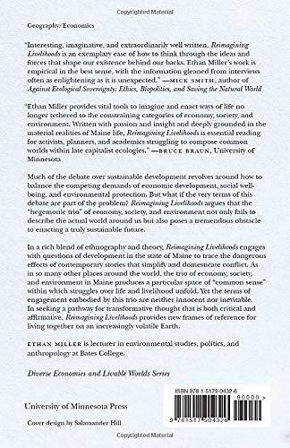 Reimagining Livelihoods: Life beyond Economy, Society, and Environment (Diverse Economies and Livable Worlds)