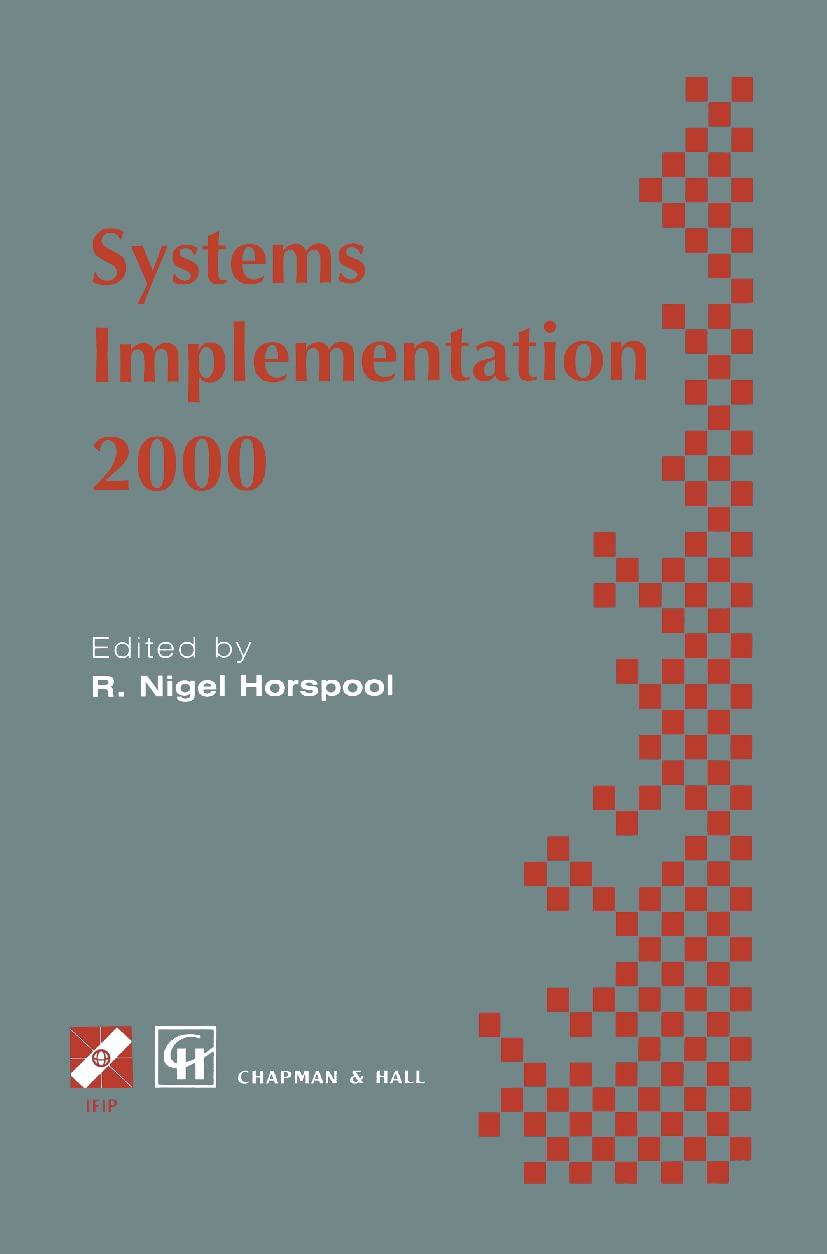 Systems Implementation 2000 (IFIP Advances in Information and Communication Technology)