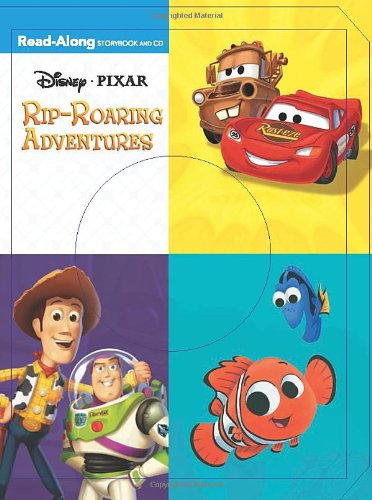 3-in-1 Read-Along Storybook and CD Disney-Pixar Rip-Roaring Adventures (Read-Along Storybook and CD (3-in-1))