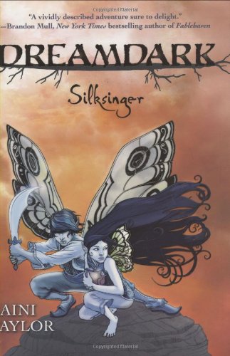 Dreamdark: Silksinger by Taylor, Laini