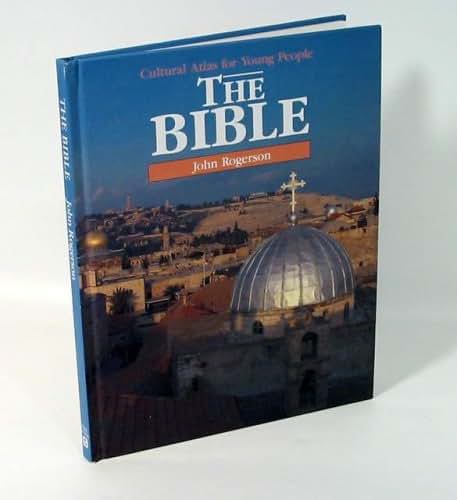 The Bible (Cultural Atlas for Young People)