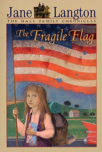 The Fragile Flag by Langton, Jane