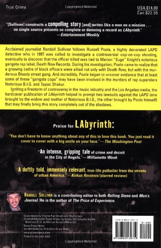 LAbyrinth: A Detective Investigates the Murders of Tupac Shakur and Notorious B.I.G., the Implication of Death Row Records' Suge Knight, and the Origins of the Los Angeles Police Scandal — back cover