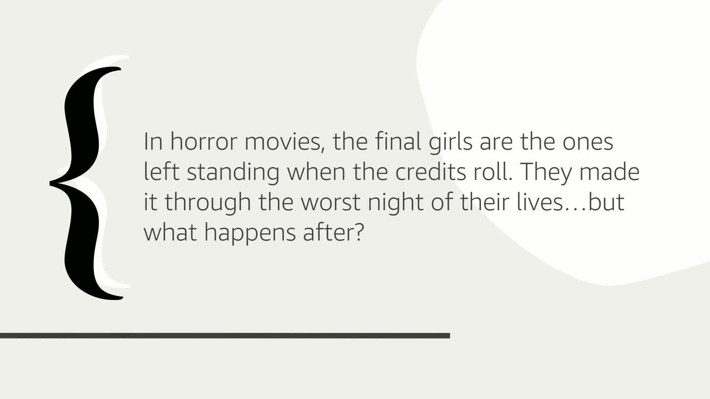 The Final Girl Support Group