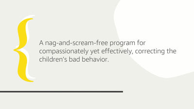 If I Have to Tell You One More Time. . .: The Revolutionary Program That Gets Your Kids To Listen Without Nagging, Reminding, or Yelling