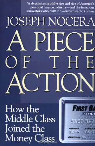 A Piece of the Action: How the Middle Class Joined the Money