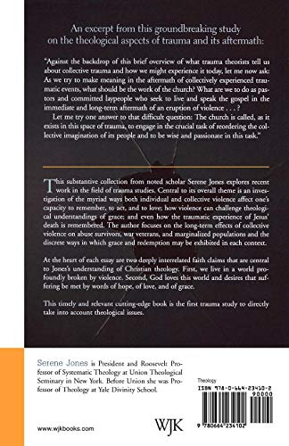 Trauma and Grace: Theology in a Ruptured World by Serene Jones