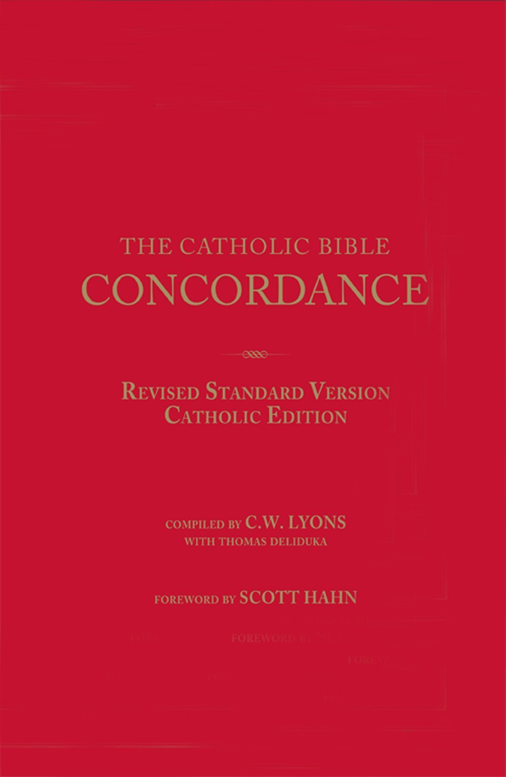 The Catholic Bible Concordance for the Revised Standard Vers