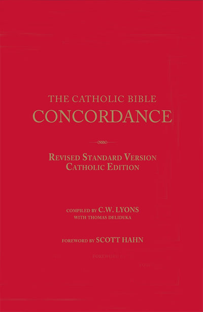 The Catholic Bible Concordance for the Revised Standard Vers