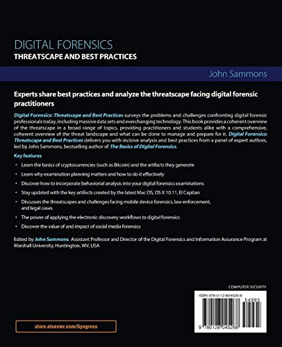 Digital Forensics: Threatscape and Best Practices
