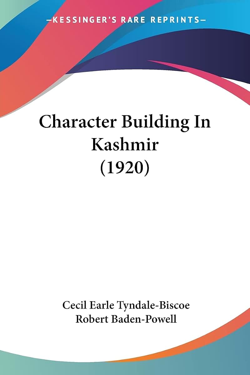 Character Building In Kashmir (1920)