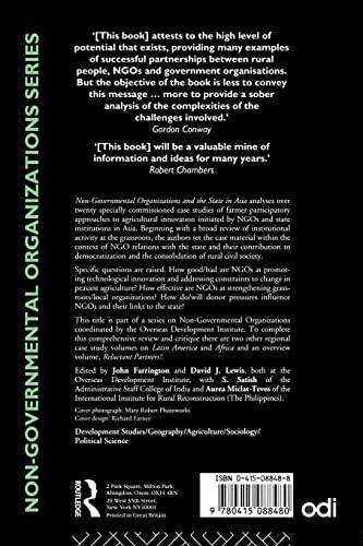 Non-Governmental Organizations and the State in Asia: Rethinking Roles in Sustainable Agricultural Development (Non-Governmental Organizations series)