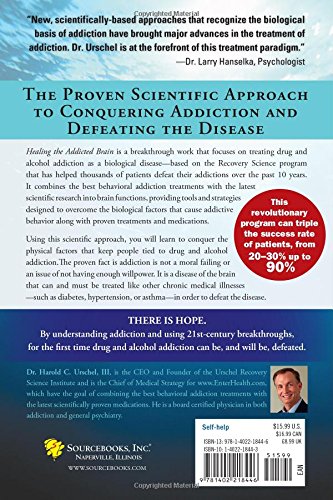 Healing the Addicted Brain: The Revolutionary, Science-Based