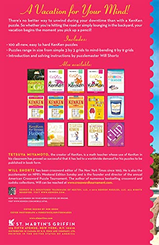 Will Shortz Presents KenKen for Your Vacation: 100 Easy to Hard Logic Puzzles That Make You Smarter