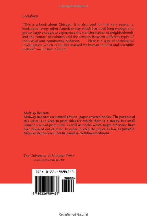 The Gold Coast and the Slum: A Sociological Study of Chicago's Near North Side (University of Chicago Sociological Series)