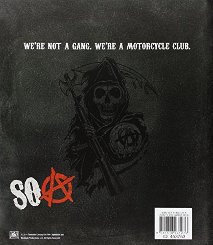 Sons of Anarchy: The Official Collector's Edition by Bennett