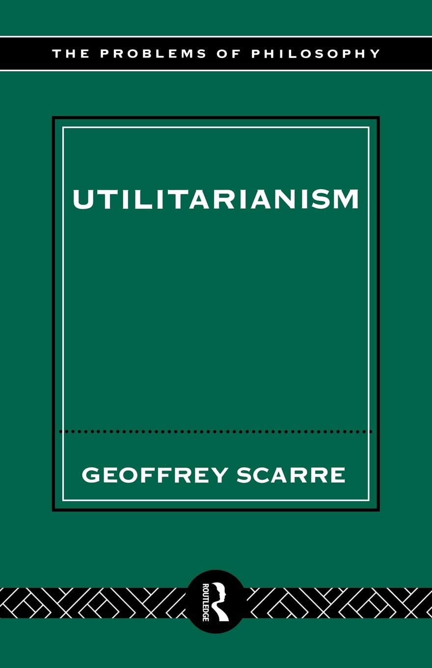 Utilitarianism (Problems of Philosophy)