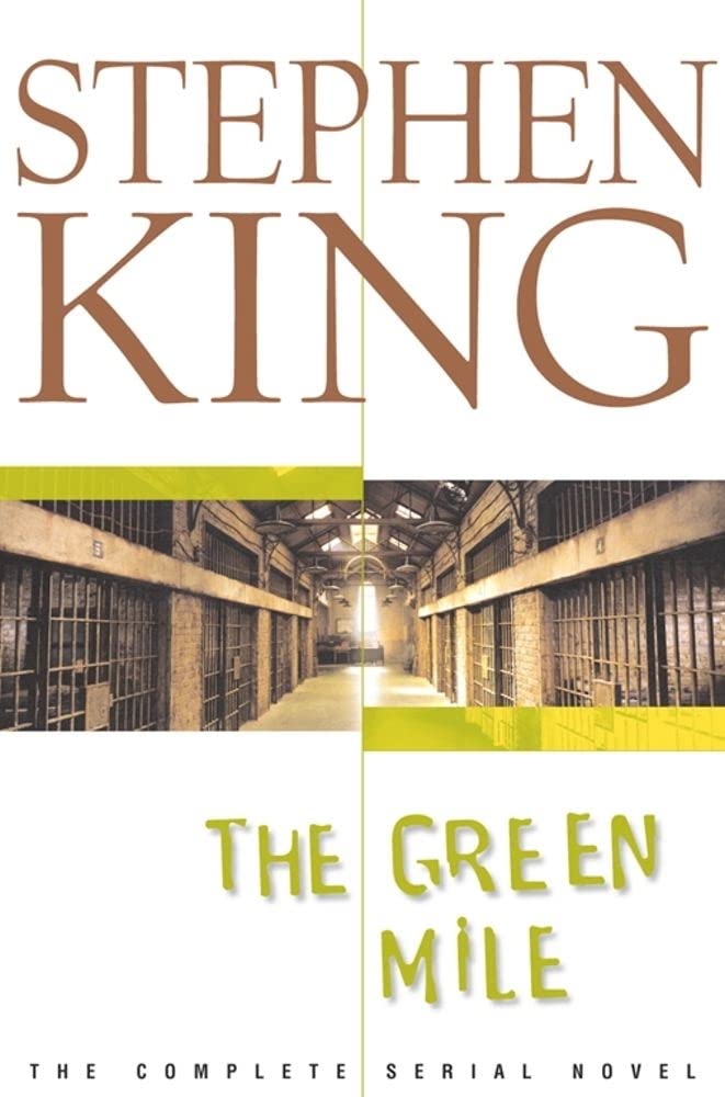 The Green Mile: The Complete Serial Novel by Stephen King