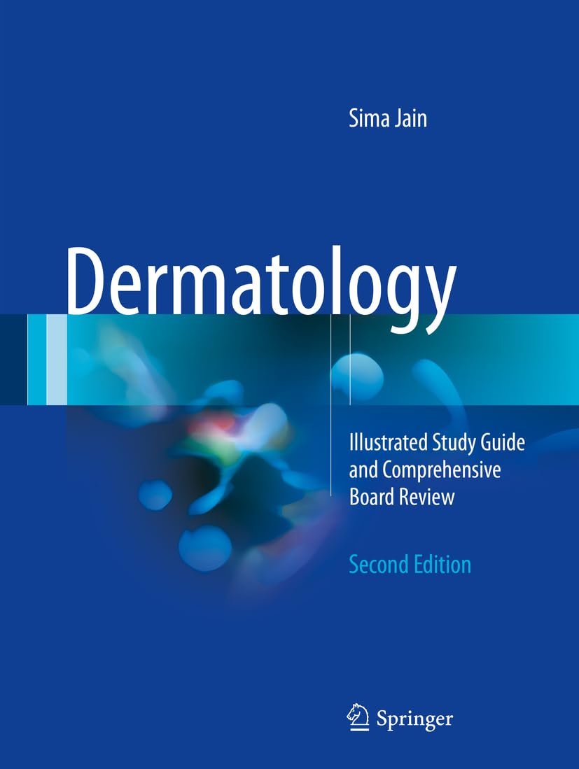 Dermatology: Illustrated Study Guide and Comprehensive Board