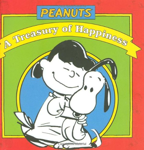 Peanuts A Treasury of Happiness