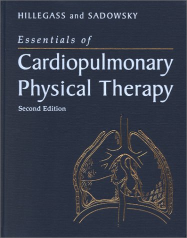 Essentials of Cardiopulmonary Physical Therapy