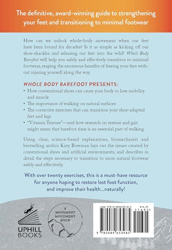 Whole Body Barefoot: Transitioning Well to Minimal Footwear