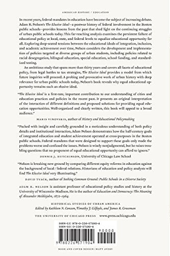 The Elusive Ideal: Equal Educational Opportunity and the Federal Role in Boston's Public Schools, 1950-1985 (Historical Studies of Urban America)