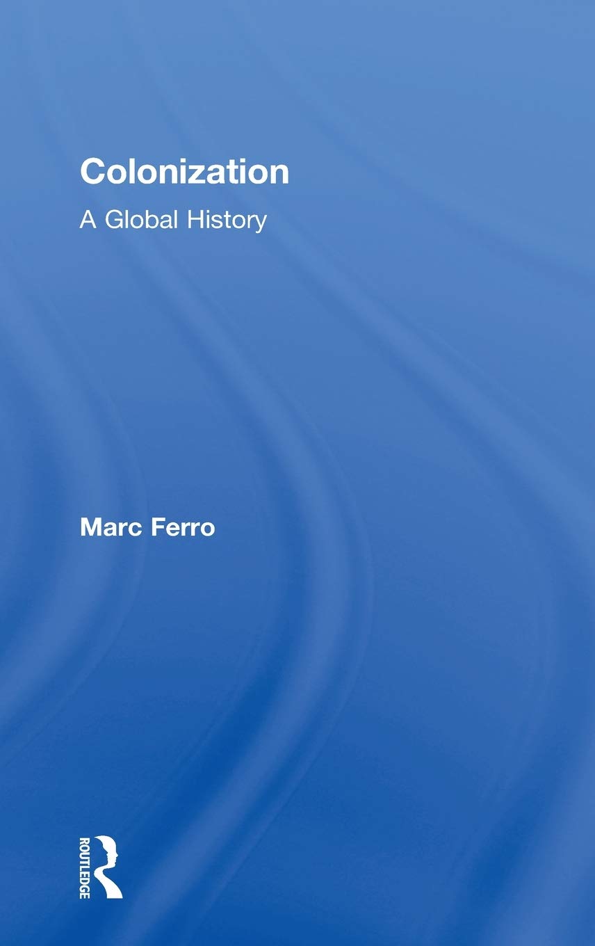 Colonization: A Global History