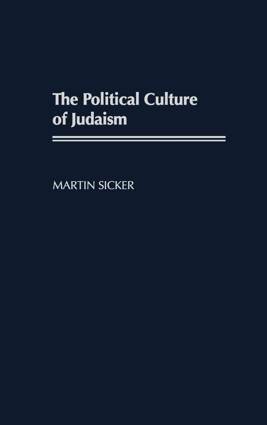 The Political Culture of Judaism: