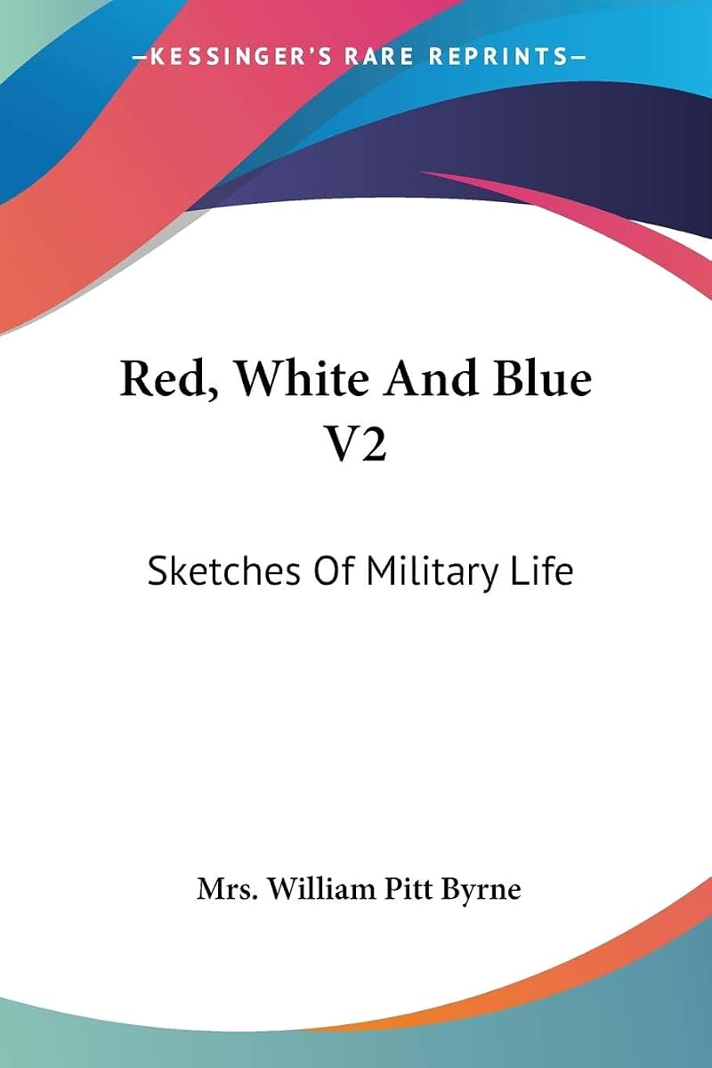Red, White And Blue V2: Sketches Of Military Life
